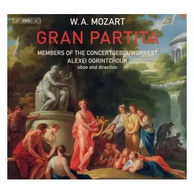 SACD Wolfgang Amadeus Mozart: Gran Partita