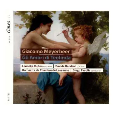 CD Giacomo Meyerbeer: Gli Amori Di Teolinda