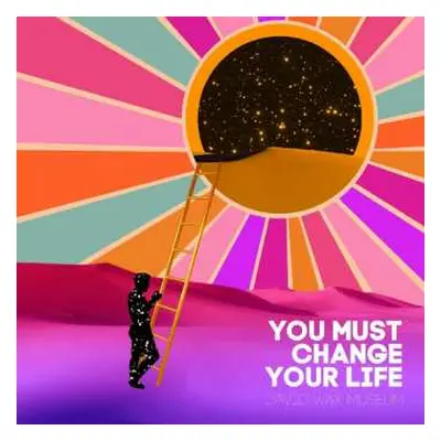 CD David Wax Museum: You Must Change Your Life