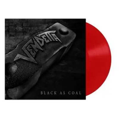 LP Vendetta: Black As Coal (ltd.red Vinyl)