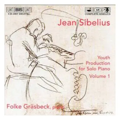 CD Jean Sibelius: Complete Youth Production For Solo Piano, Volume 1