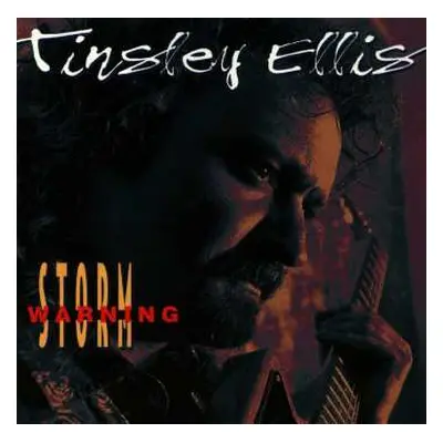 CD Tinsley Ellis: Storm Warning