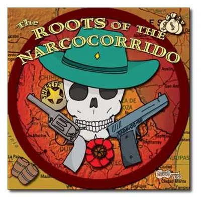 CD Various: The Roots Of The Narcocorrido