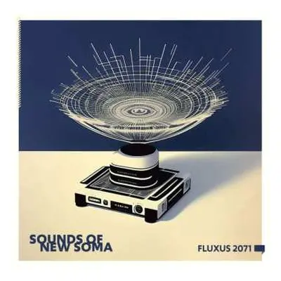 LP Sounds Of New Soma: Fluxus 2071 LTD