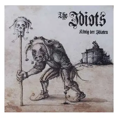 LP The Idiots: König der Idioten