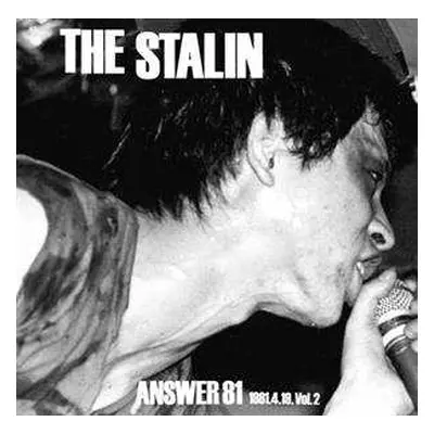 LP The Stalin: Answer 81 1981.4.19. Vol.2 LTD