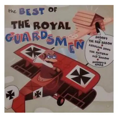 CD The Royal Guardsmen: The Best Of The Royal Guardsmen