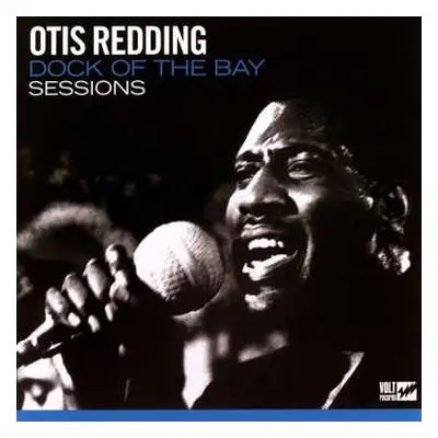 LP Otis Redding: Dock Of The Bay Sessions