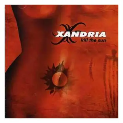 CD Xandria: Kill The Sun