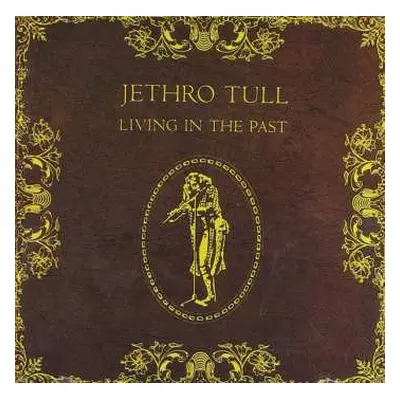 CD Jethro Tull: Living In The Past