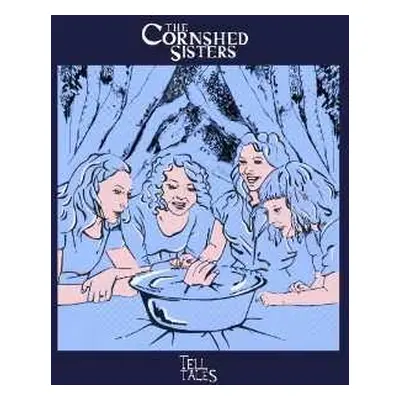 LP The Cornshed Sisters: Tell Tales CLR