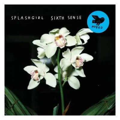 LP/CD Splashgirl: Sixth Sense