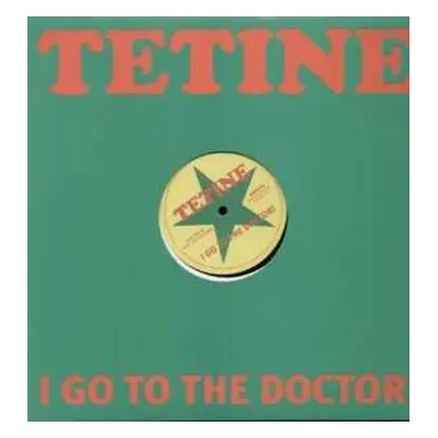 LP Tetine: I Go To The Doctor!