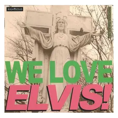 CD Various: We Love Elvis!