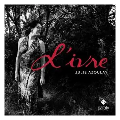 CD Julie Azoulay: L'ivre