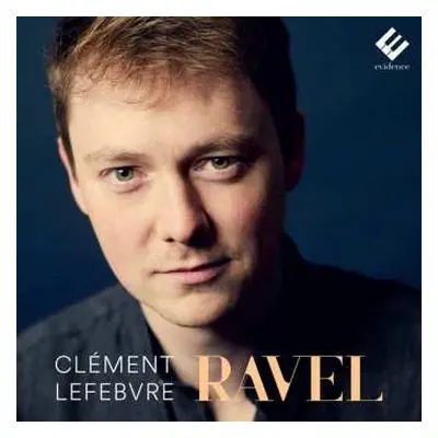 CD Maurice Ravel: Ravel