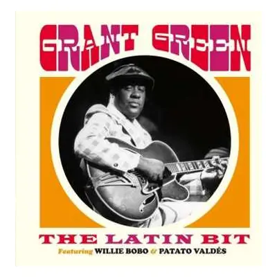 CD Grant Green: The Latin Bit