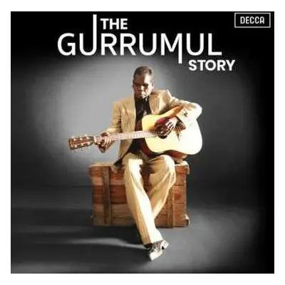 LP Gurrumul Yunupingu: The Gurrumul Story