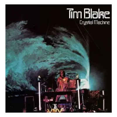 CD Tim Blake: Crystal Machine