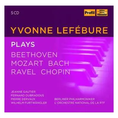 5CD Ludwig van Beethoven: Yvonne Lefebure Plays Beethoven/mozart/bach/ravel/chopin