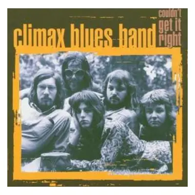 CD Climax Blues Band: Couldn't Get It Right