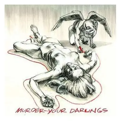 CD Murder Your Darlings: Murder Your Darlings