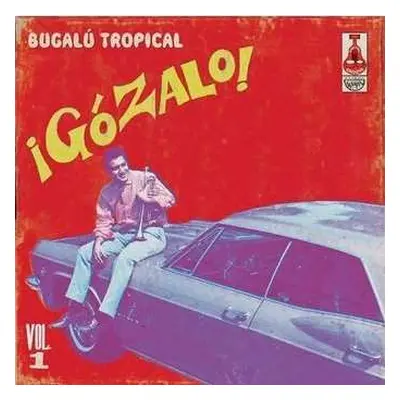 2LP Various: ¡Gózalo! Bugalú Tropical Vol. 1