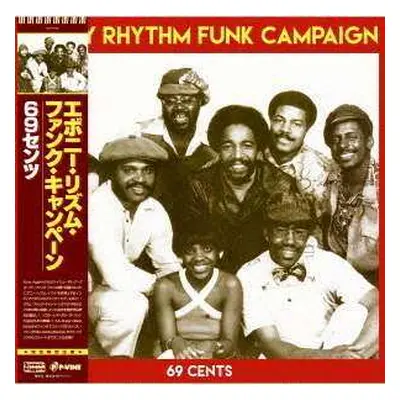 LP Ebony Rhythm Funk Campaign: 69 Cents