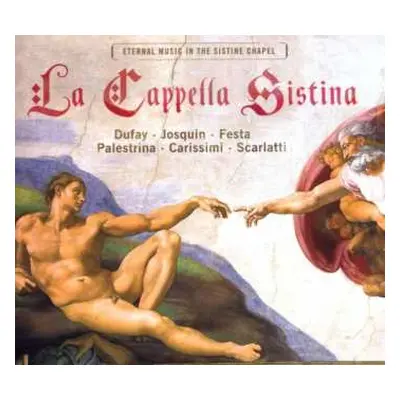 CD Giovanni Pierluigi da Palestrina: La Cappella Sixtina - Eternal Music In The Sixtinian Chapel