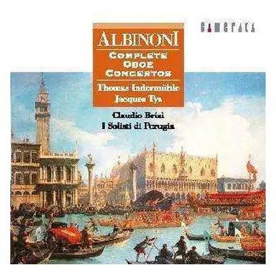 2CD Tomaso Albinoni: Oboenkonzerte Op.7 Nr.2,3,5,6,8,9,11,12