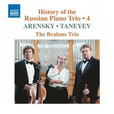 CD Sergey Ivanovich Taneyev: History Of The Russian Piano Trio • 4