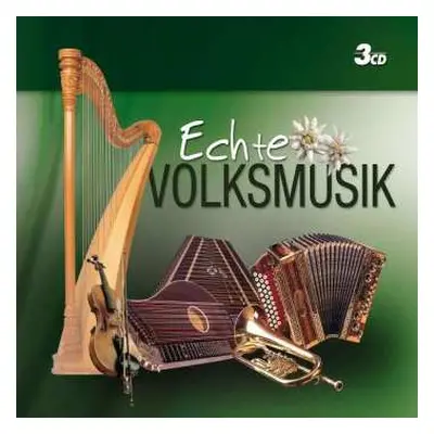 3CD Various: Echte Volksmusik