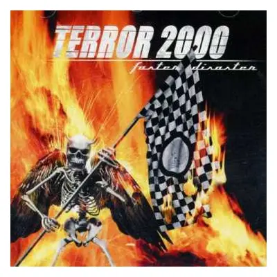 CD Terror 2000: Faster Disaster