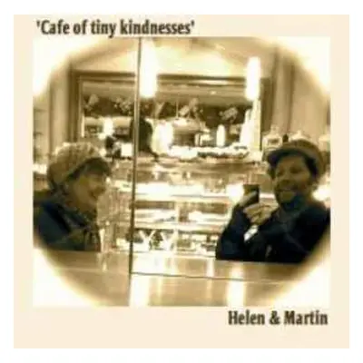 CD Martin Stephenson: Cafe Of Tiny Kindnesses