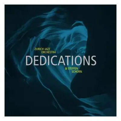 CD Steffen Schorn: Dedications