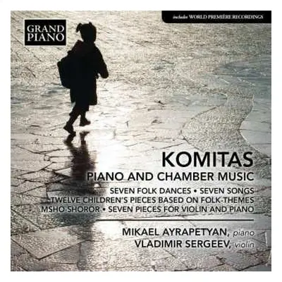 CD Komitas: Piano And Chamber Music