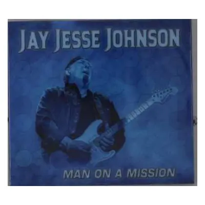 CD Jay Jesse Johnson: Man On A Mission