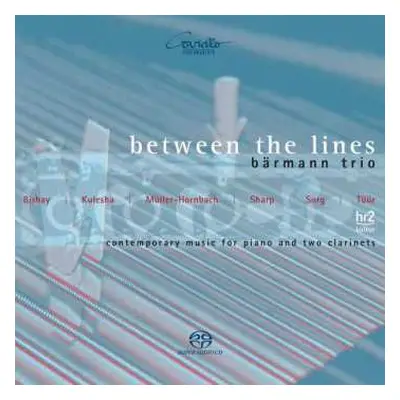 SACD Erkki-Sven Tüür: Bärmann Trio - Between The Lines