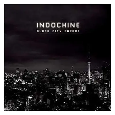 CD Indochine: Black City Parade DIGI