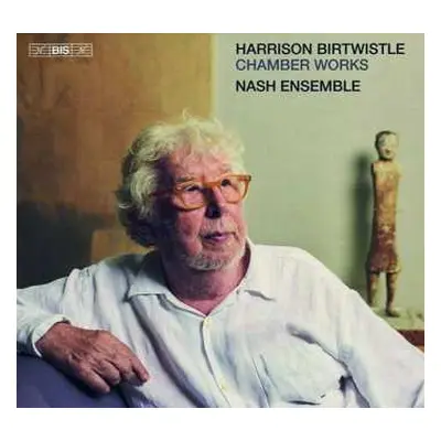 SACD Harrison Birtwistle: Chamber Works