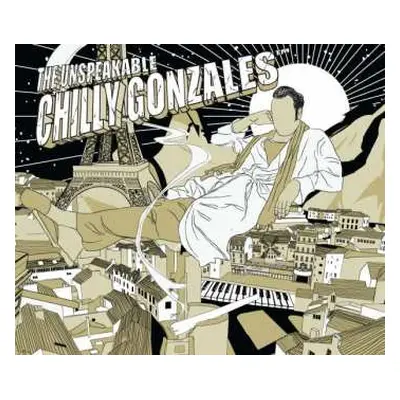 LP Gonzales: The Unspeakable Chilly Gonzales