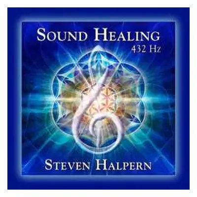 CD Steven Halpern: Sound Healing 432 Hz