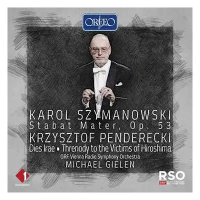 CD Krzysztof Penderecki: Stabat Mater, Op. 53 • Dies Irae • Threnody To The Victims Of Hiroshima