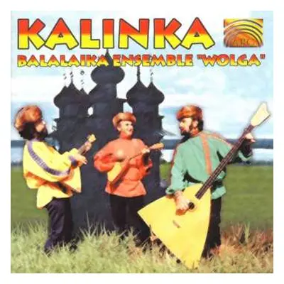 CD Wolga-Balalaika-Ensemble: Kalinka