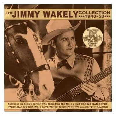 3CD Jimmy Wakely: The Jimmy Wakely Collection 1940-53