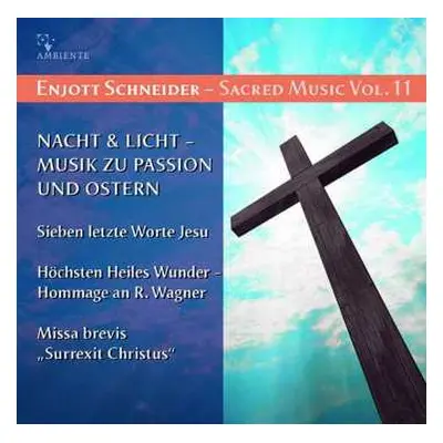 CD Enjott Schneider: Geistliche Musik Vol.11