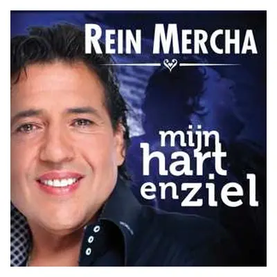 CD Rein Mercha: Mijn Hart En Ziel