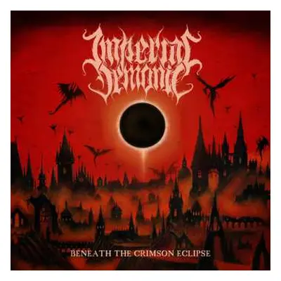 CD Imperial Demonic: Beneath The Crimson Eclipse LTD | DIGI