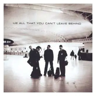 CD U2: All That You Can't Leave Behind