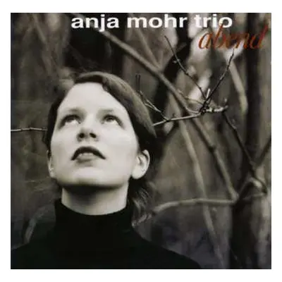 CD Anja Mohr Trio: Abend